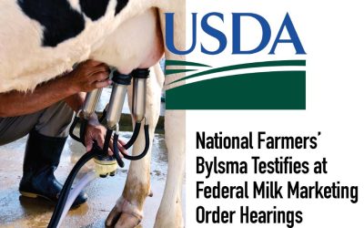 National Farmers’ Bylsma Testifies at Federal Milk Marketing Hearings